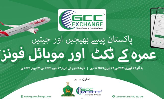 Send Money to Pakistan with GCC Exchange and Win Umrah Tickets and Mobile Phones